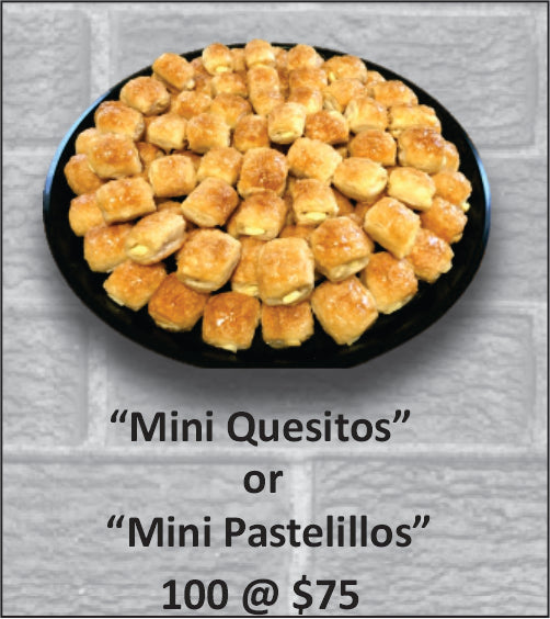 Mini Quesitos or  Mini Pastelillos 100 Pcs